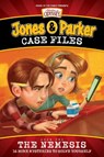 Jones & Parker Case Files: The Nemesis - Focus on the Family - 9781646070923