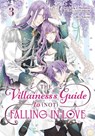 The Villainess's Guide to (Not) Falling in Love 03 (Manga) - Touya - 9781646093076