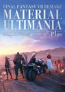 Final Fantasy VII Remake: Material Ultimania Plus - Studio BentStuff ; Digital Hearts ; Square Enix - 9781646096558