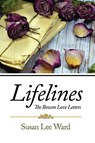 Lifelines - Susan Lee Ward - 9781646106431