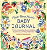 1ST-TIME MOMS BABY JOURNAL - Aubrey Grossen - 9781646114603