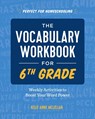 The Vocabulary Workbook for 6th Grade - Kelly Anne Mclellan - 9781646114689