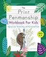 The Print Penmanship Workbook for Kids - Crystal Radke - 9781646119219
