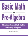 Basic Math and Pre-Algebra - Ava Ross ; Reza Nazari - 9781646121847