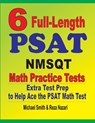 6 Full-Length PSAT / NMSQT Math Practice Tests - Michael Smith ; Reza Nazari - 9781646127139