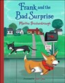 Frank and the Bad Surprise: Book 1 - Martha Brockenbrough - 9781646140886