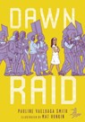 Dawn Raid - Pauline Vaeluaga Smith - 9781646142453