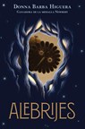 Alebrijes: Cuentista II: (Spanish Edition) - Donna Barba Higuera - 9781646144167