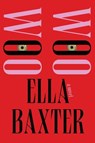 Woo Woo - Ella Baxter - 9781646222568