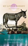 My Little Donkey - Martha Cooley - 9781646223022