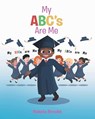 My ABC's Are Me - Brooks Nakeia Brooks - 9781646284412
