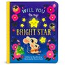 Will You Be My Bright Star? - Rose Bunting - 9781646380916