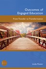 Outcomes of Engaged Education - Linda Flower - 9781646426881