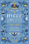 Hygge Simplified - Tim Rayborn - 9781646432141