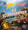 Kid Oceanographer - Applesauce Press - 9781646434039