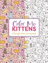 Color Me Kittens: A Purr-Fect Adult Coloring Book - Cider Mill Press - 9781646434152
