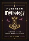Northern Mythology - Tim Rayborn - 9781646434619