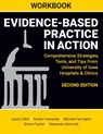 WORKBOOK for Evidence-Based Practice in Action, Second Edition - Laura Cullen ; Kirsten Hanrahan ; Michele Farrington - 9781646481057