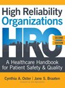 High Reliability Organizations, Second Edition - Cynthia A. Oster ; Jane S. Braaten - 9781646482061