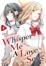 Whisper Me a Love Song 4 - Eku Takeshima - 9781646512287