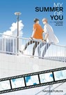 The Summer With You: The Sequel (My Summer of You Vol. 3) - Nagisa Furuya - 9781646515837