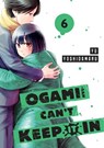 Ogami-san Can't Keep It In 6 - Yu Yoshidamaru - 9781646518739