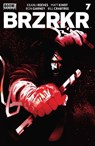 BRZRKR #7 (of 12) - Keanu Reeves ; Matt Kindt - 9781646687749