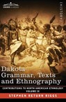 Dakota Grammar, Texts and Ethnography - Stephen Return Riggs - 9781646796373