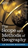 The Scope and Methods of Geography - Halford John Mackinder - 9781646796557