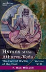 Hymns of the Atharva-Veda - F. Max Müller - 9781646798209