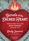SECRETS OF THE SACRED HEART - Emily Jaminet - 9781646800193