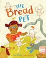 The Bread Pet - Kate DePalma - 9781646860654