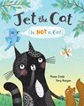 JET THE CAT IS NOT A CAT - Phaea Crede - 9781646861668