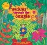 Walking Through the Jungle - Stella Blackstone - 9781646864409