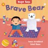 Yoga Tots: Brave Bear - Tessa Strickland - 9781646864911
