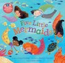 Five Little Mermaids - Sunny Scribens - 9781646867356