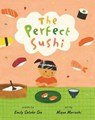 The Perfect Sushi - Emily Satoko Seo - 9781646868384