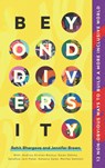 Beyond Diversity - Rohit Bhargava ; Jennifer Brown - 9781646870516