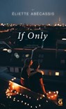 If Only - Éliette Abécassis - 9781646906277