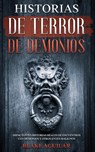 Historias de Terror de Demonios - Blake Aguilar - 9781646945221