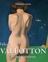 Félix Vallotton - Nathalia Brodskaïa - 9781646991891
