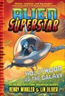 Hollywood vs. the Galaxy - Henry Winkler ; Lin Oliver - 9781647004255