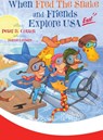 When Fred the Snake and Friends Explore USA East - Peter B Cotton - 9781647045562