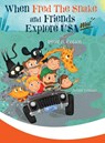 When Fred the Snake and Friends explore USA-West - Peter B. Cotton - 9781647047689
