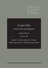 Cases and Materials on Land Use - David L. Callies ; Robert H. Freilich ; Shelley Ross Saxer ; Ashira Pelman Ostrow - 9781647085506