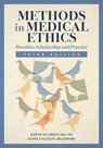 Methods in Medical Ethics - Jeremy Sugarman ; Daniel P. Sulmasy - 9781647126933