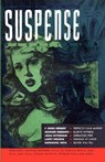 Suspense Magazine, Summer 1951 - John Wyndham ; Georges Simenon ; Ambrose Bierce - 9781647203993