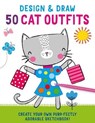 Design and Draw 50 Cat Outfits - Insight Kids - 9781647223113