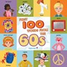 First 100 Words From the 60s (Highchair U) - Sarah Miller ; Heather Burns - 9781647225971