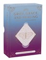 Grief, Grace, and Healing: Oracle Deck and Guidebook (Grief Book, Grief Deck, Grief Help) -  - 9781647229764
